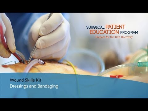 Wound Management Home Skills Program: Dressings and Bandaging