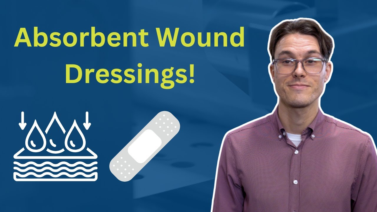 Your Complete Guide To Absorbent Wound Dressings!